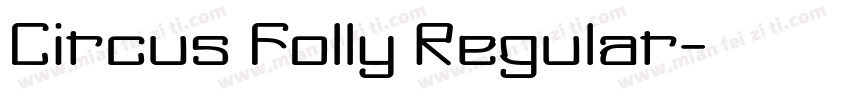 Circus Folly Regular字体转换